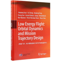 [M]低能飞行:航天器轨道动力学与任务轨道设计(英文版)-9787030619778