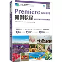 [M]Premiere视频编辑案例教程 Premiere Pro CC 2019 全彩微课版-9787115590923